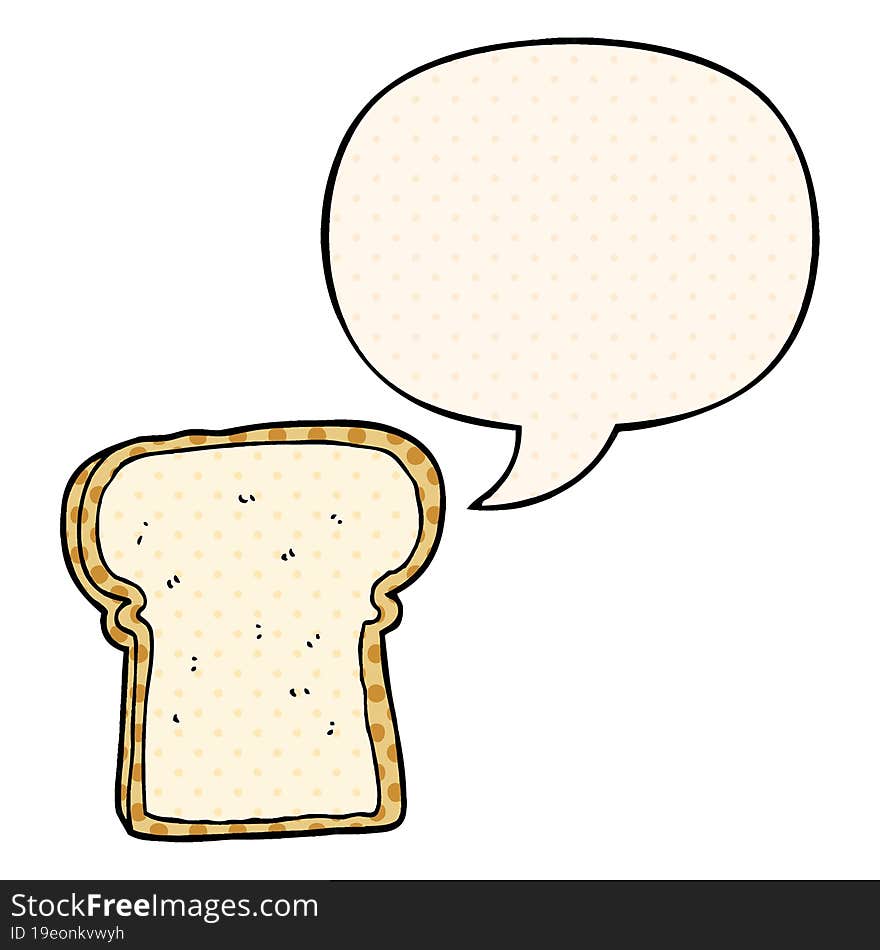 cartoon slice of bread and speech bubble in comic book style