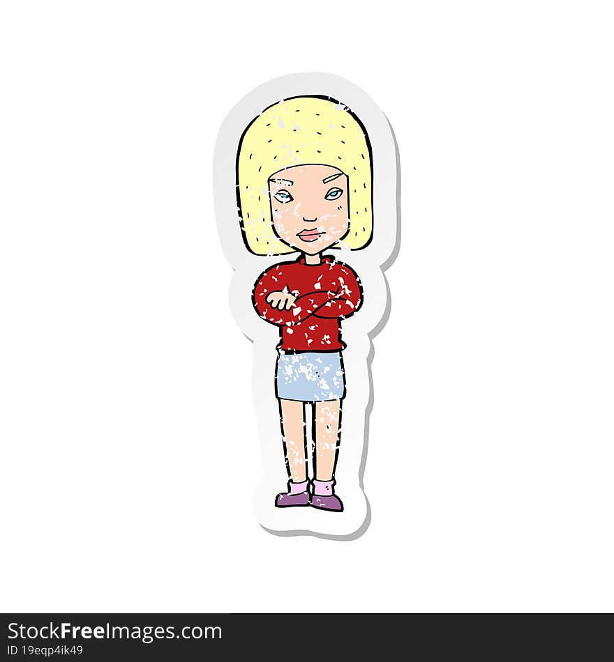 retro distressed sticker of a cartoon woman with crossed arms