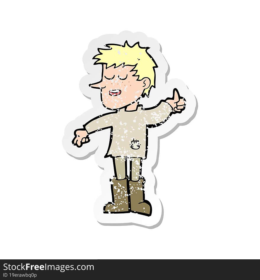 retro distressed sticker of a cartoon poor boy with positive attitude