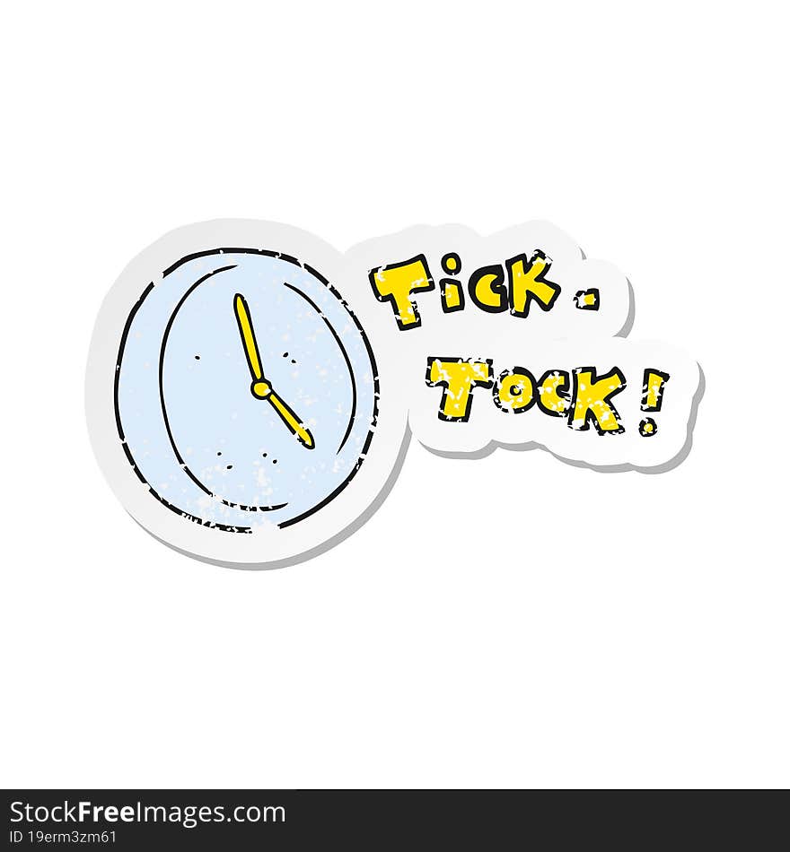 Retro Distressed Sticker Of A Cartoon Ticking Clock