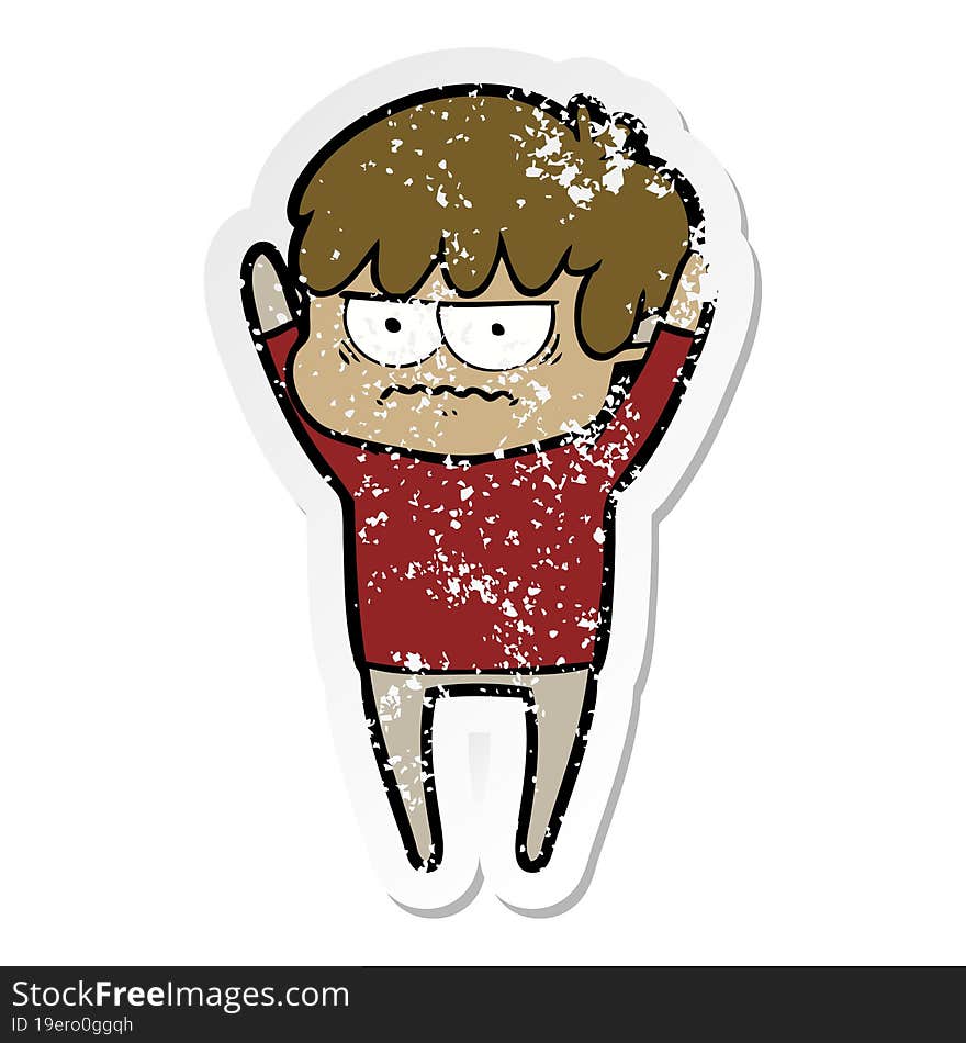 distressed sticker of a annoyed cartoon boy