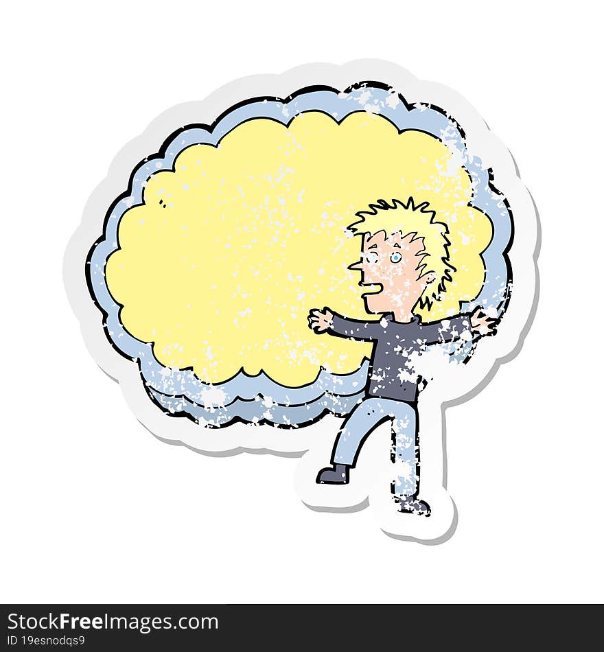 retro distressed sticker of a cartoon man with text space cloud