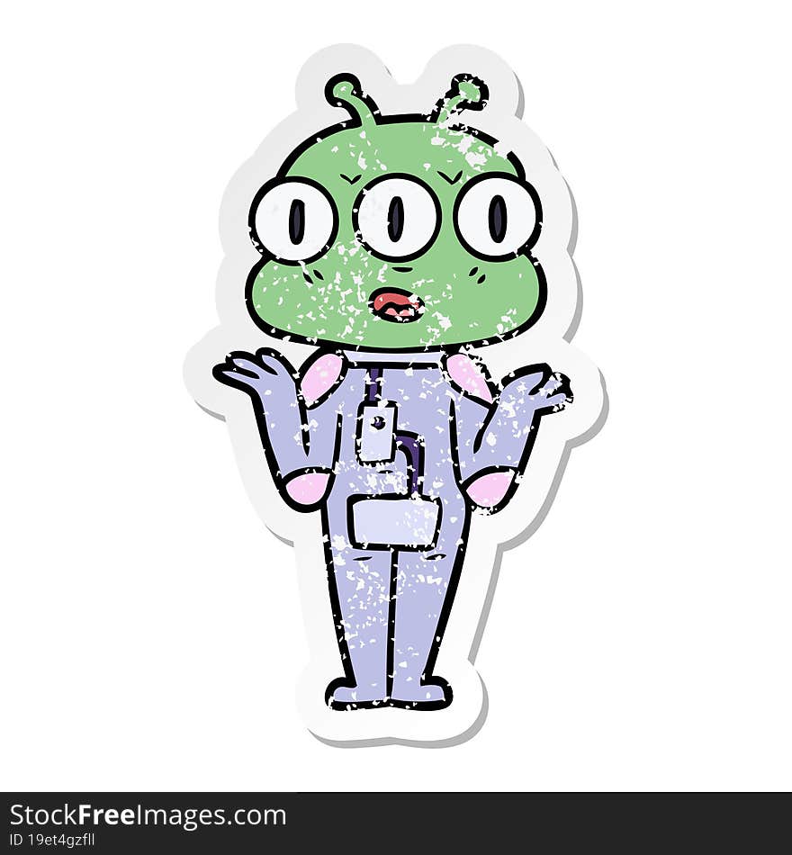 distressed sticker of a cartoon three eyed alien shrugging