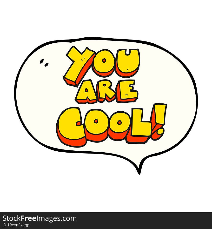 you are speech bubble cartoon cool symbol