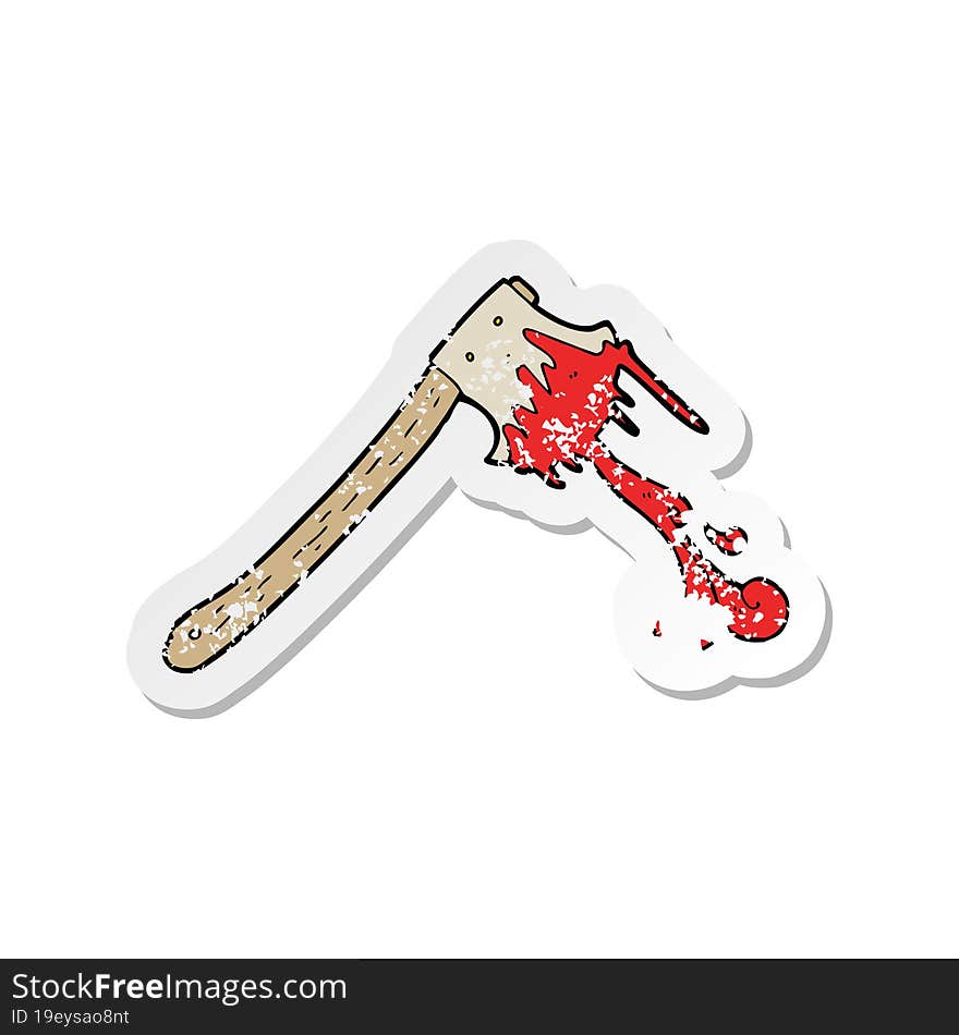 retro distressed sticker of a cartoon bloody axe