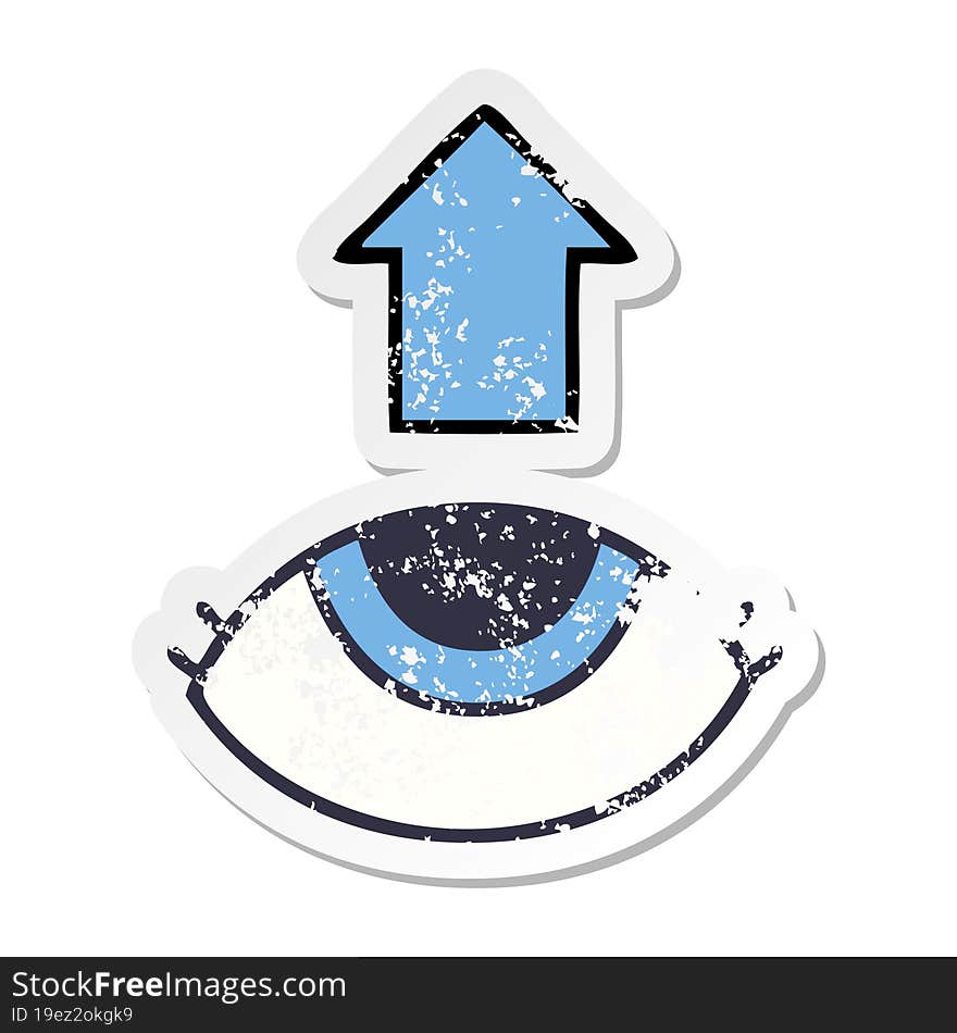 distressed sticker of a cute cartoon eye looking up