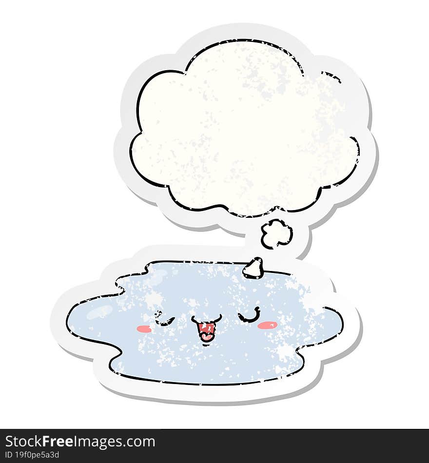 cartoon puddle with face with thought bubble as a distressed worn sticker