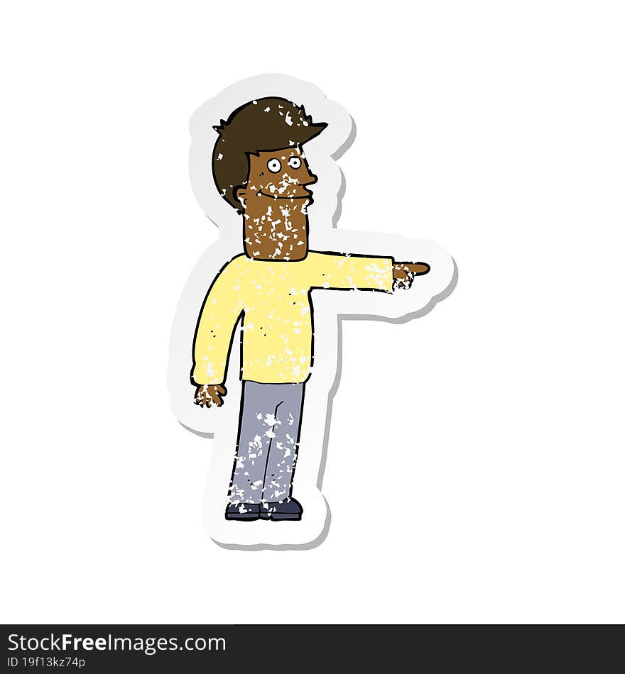 Retro Distressed Sticker Of A Cartoon Man Pointing