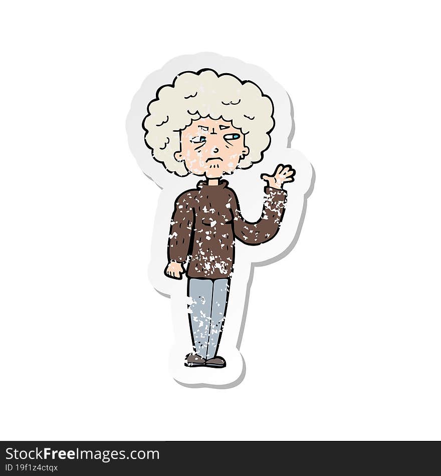 Retro Distressed Sticker Of A Cartoon Annoyed Old Woman Waving