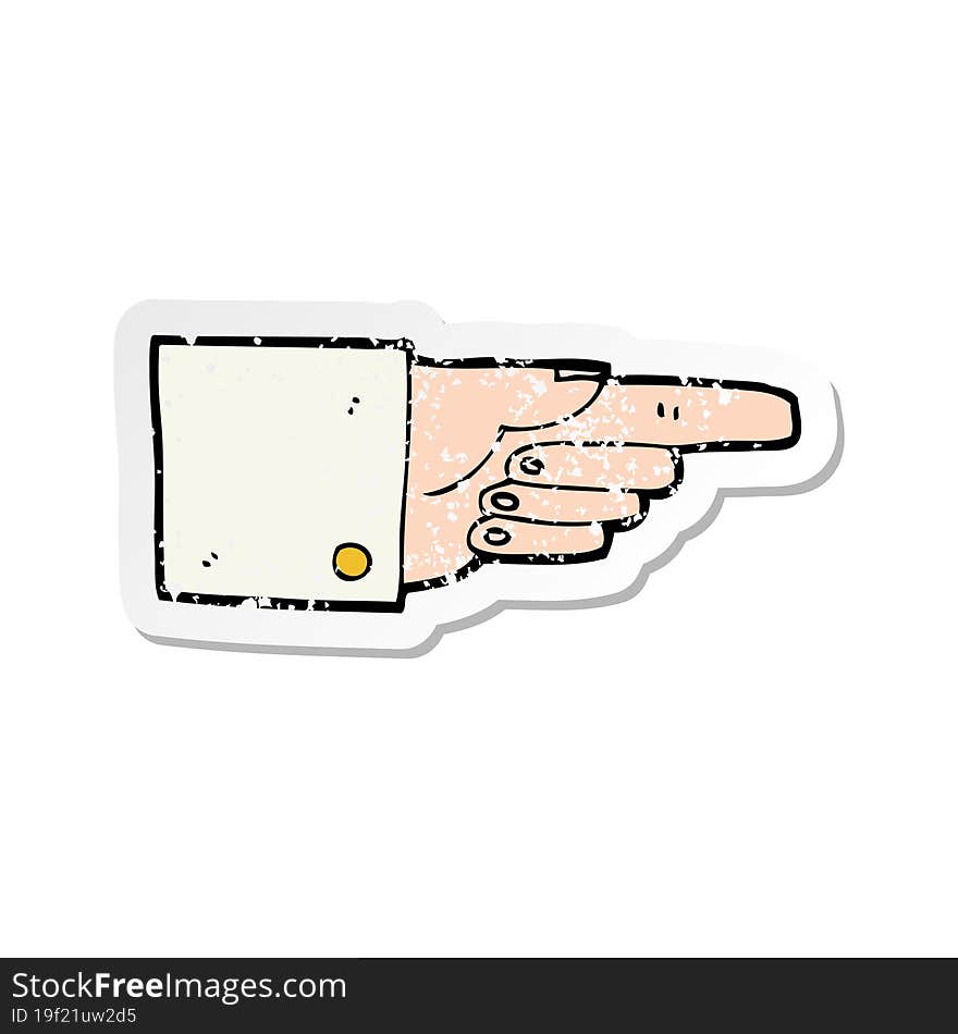 retro distressed sticker of a cartoon pointing hand