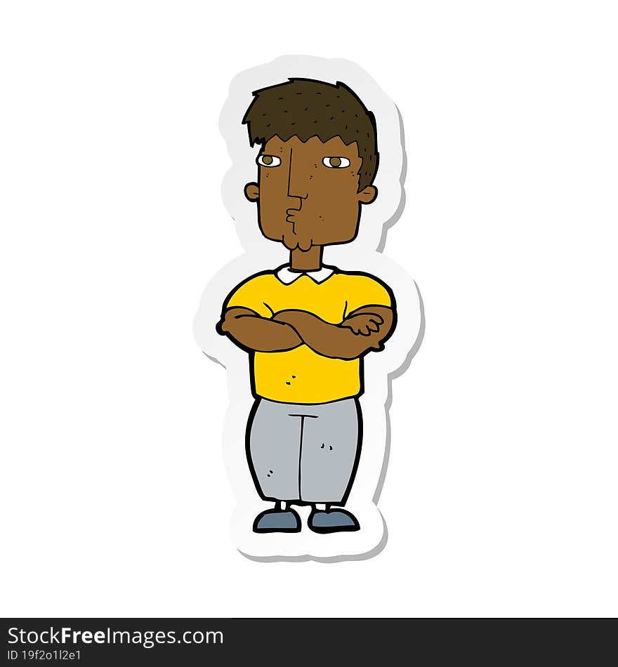 sticker of a cartoon man with crossed arms