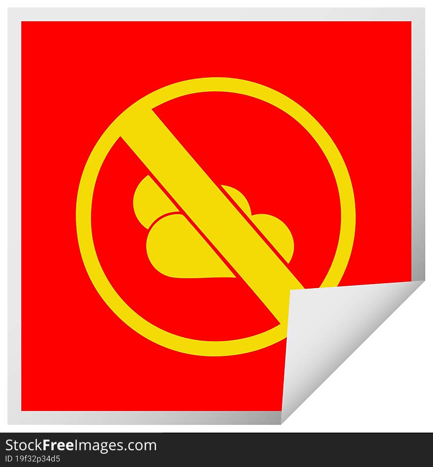 Square Peeling Sticker Cartoon No Sunny Spells Allowed Sign