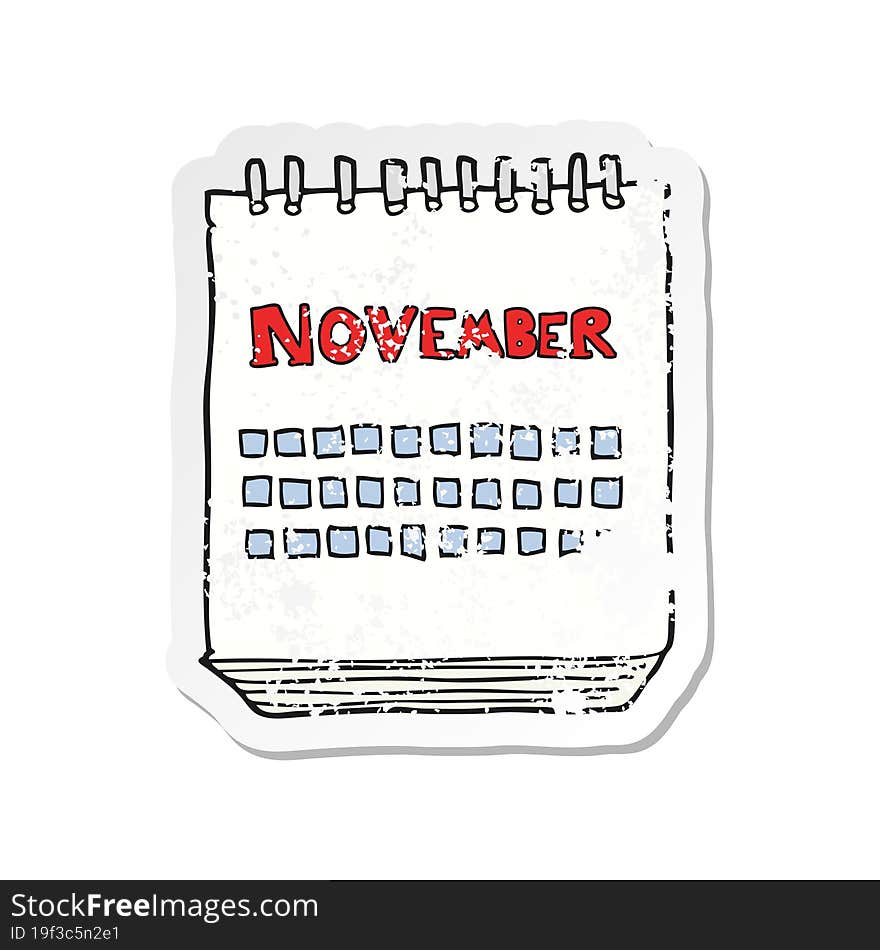 retro distressed sticker of a cartoon calendar showing month of november