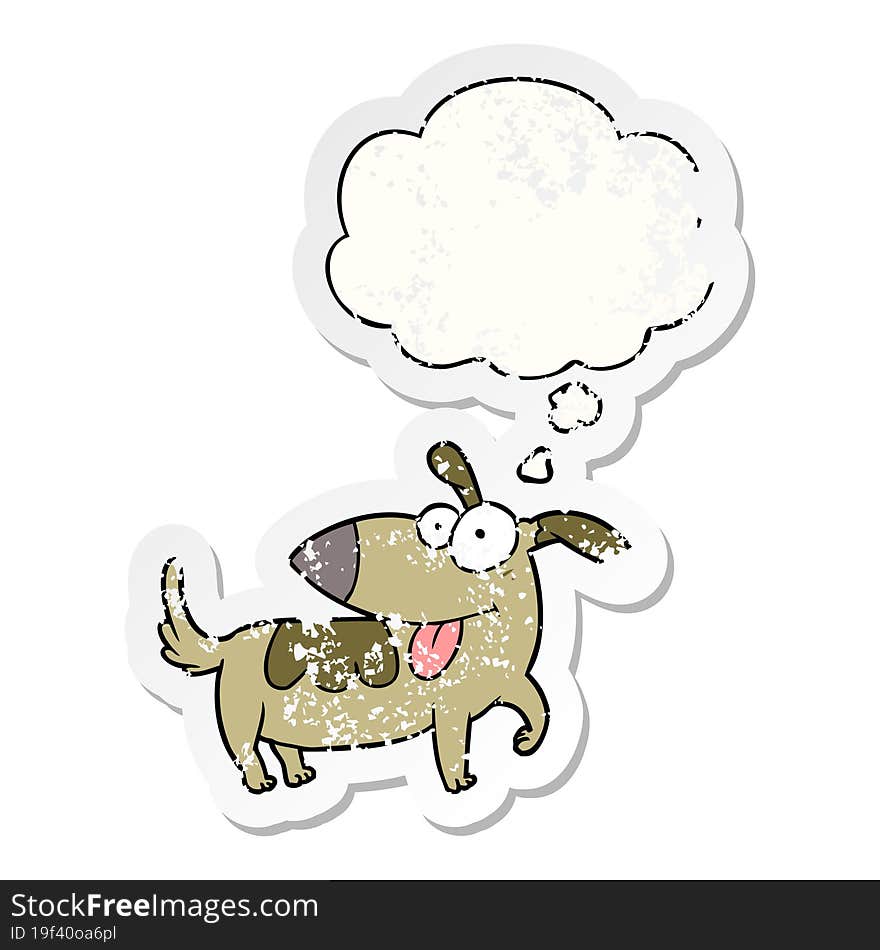 Cartoon Happy Dog And Thought Bubble As A Distressed Worn Sticker