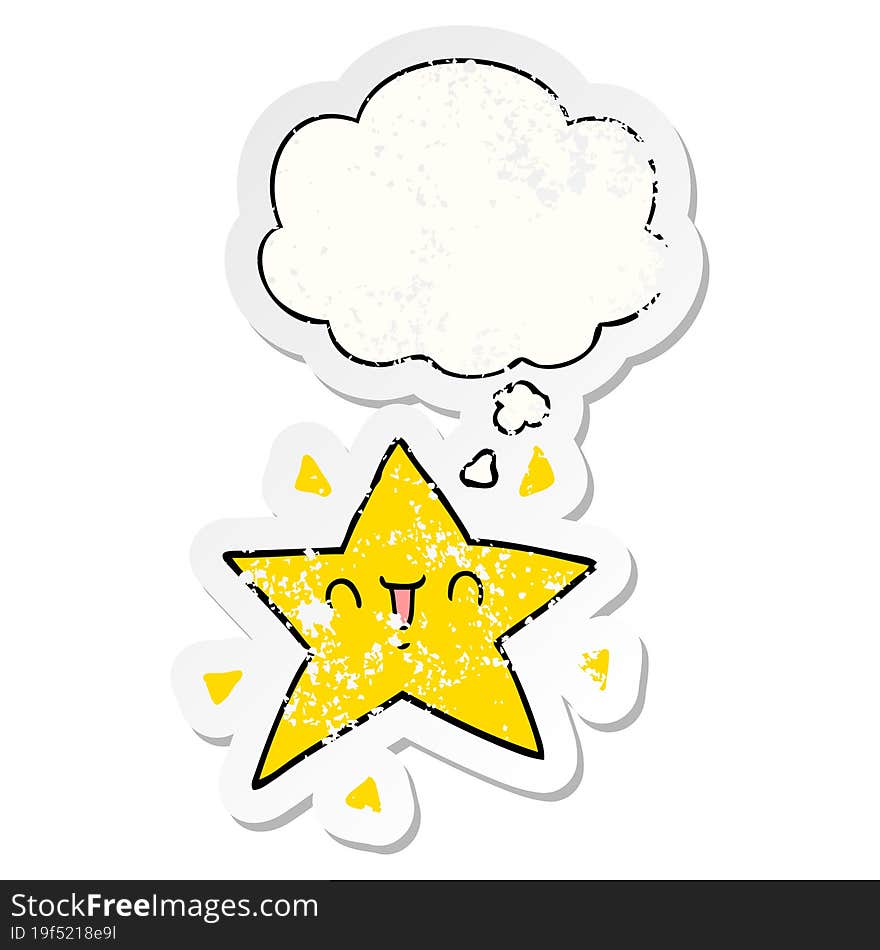 cartoon happy star and thought bubble as a distressed worn sticker