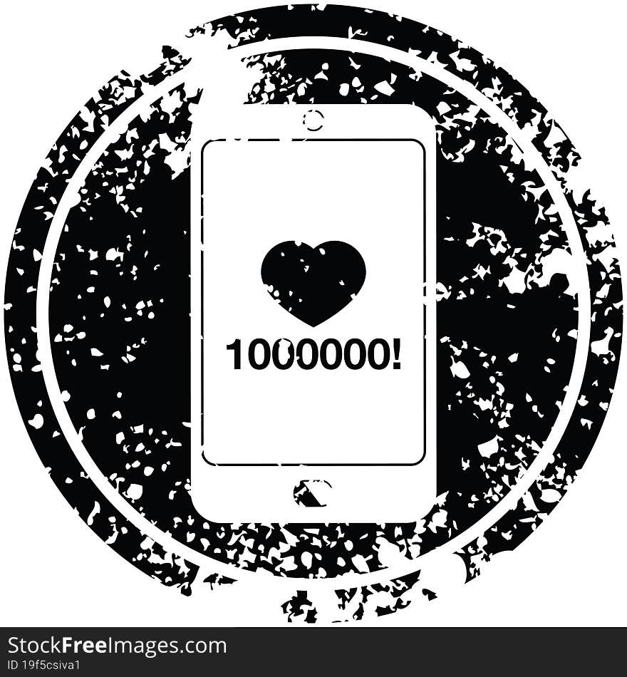 mobile phone showing 1000000 likes circular distressed symbol