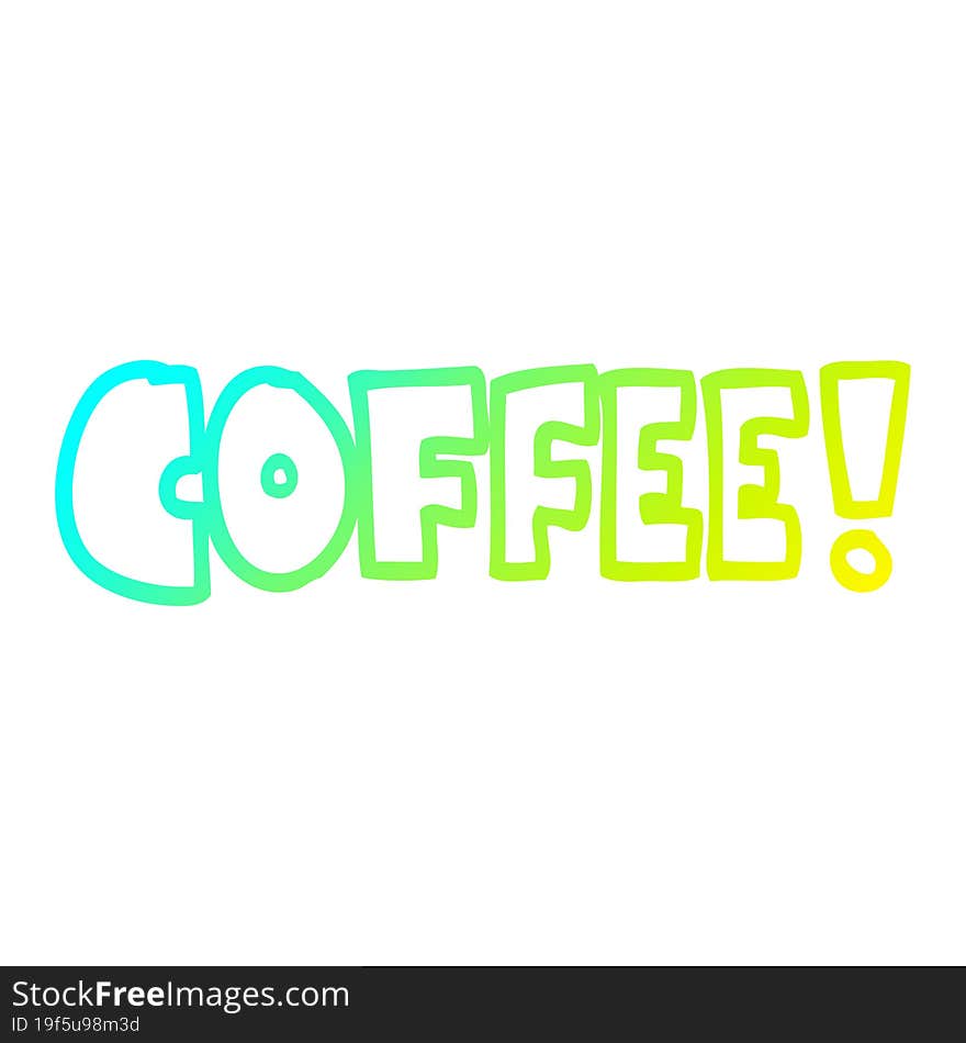 Cold Gradient Line Drawing Cartoon Word Coffee