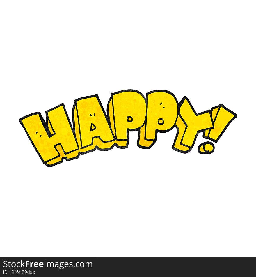 freehand textured cartoon happy text symbol