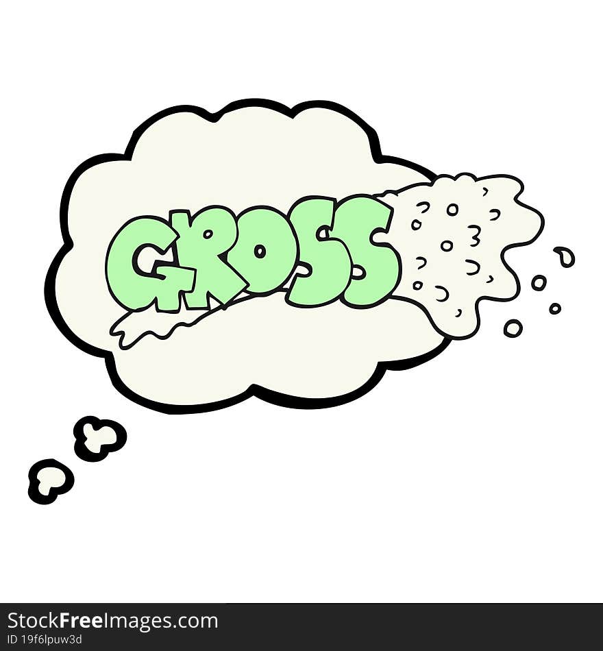 gross freehand drawn thought bubble cartoon. gross freehand drawn thought bubble cartoon