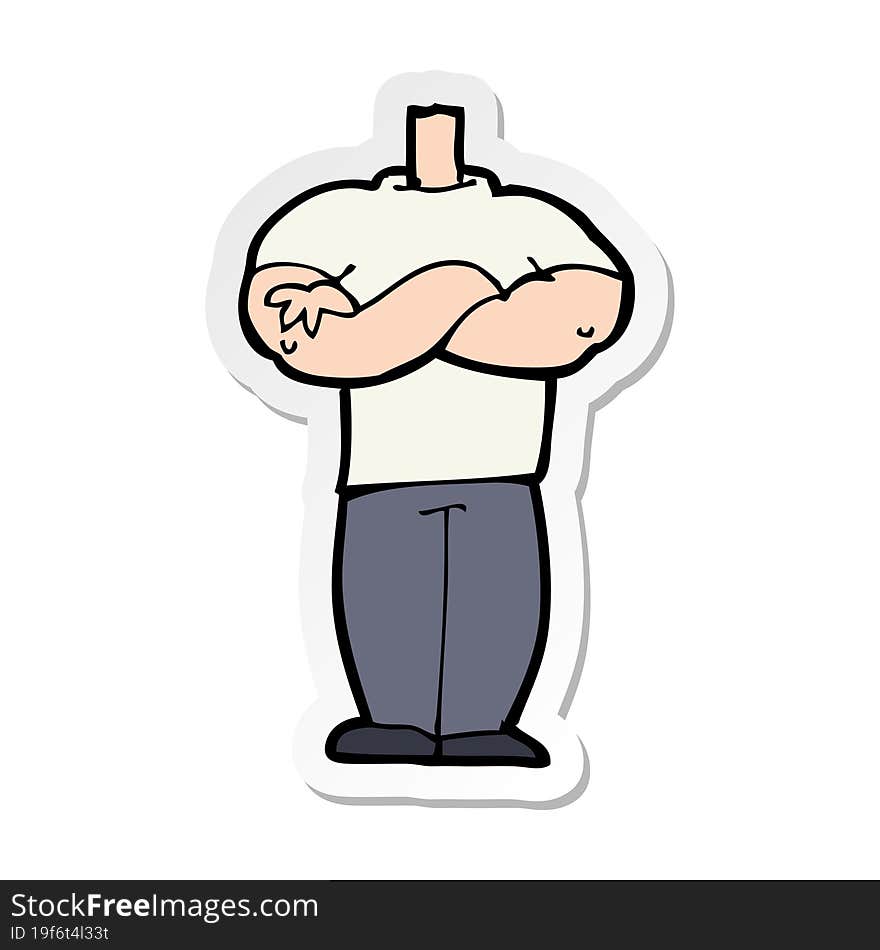 sticker of a cartoon body with folded arms