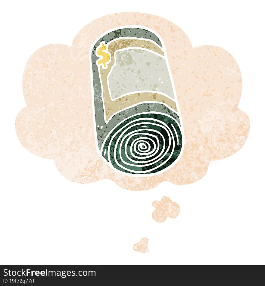 cartoon roll of money and thought bubble in retro textured style