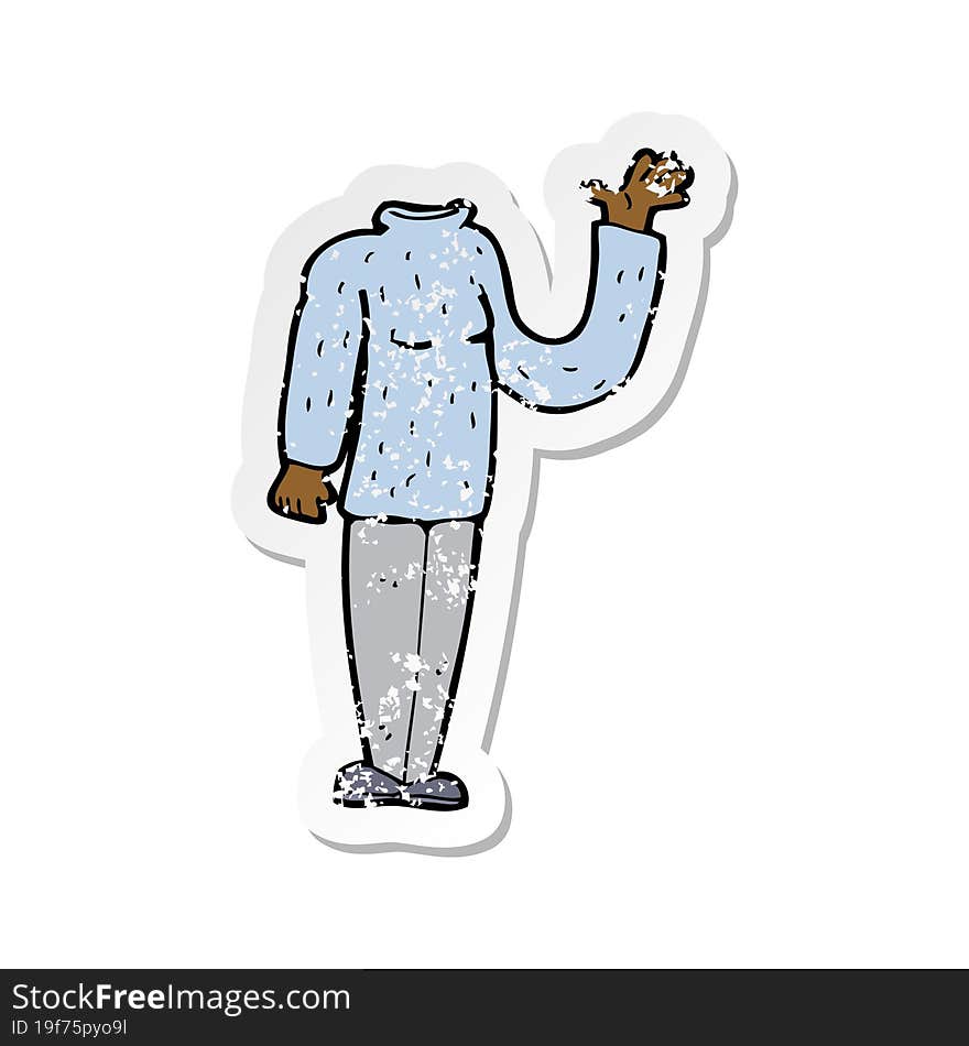 retro distressed sticker of a cartoon headless body