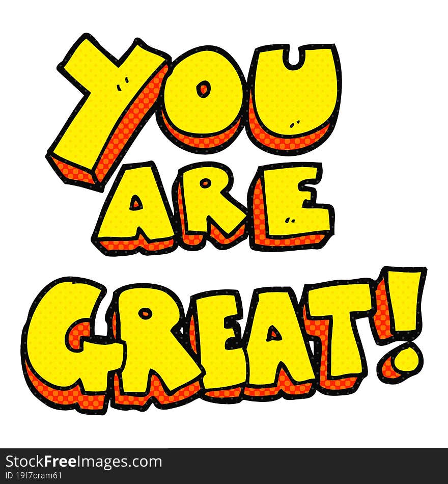 you are great cartoon symbol