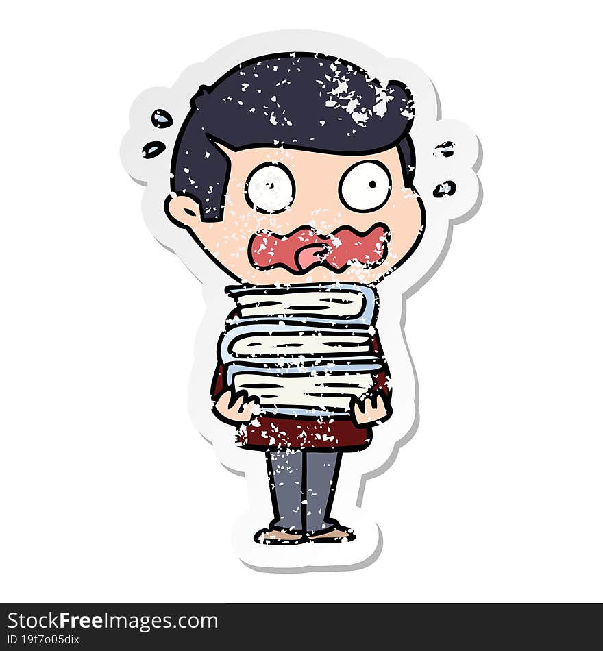 Distressed Sticker Of A Cartoon Man With Books Totally Stressed Out