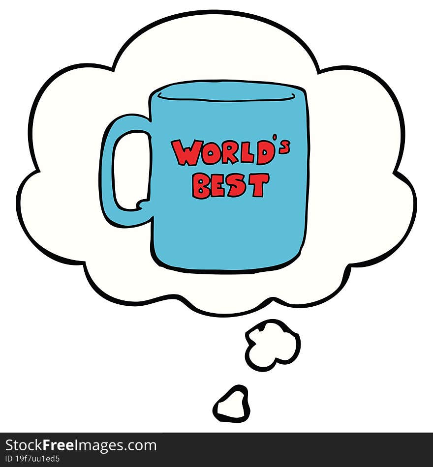 worlds best mug with thought bubble. worlds best mug with thought bubble