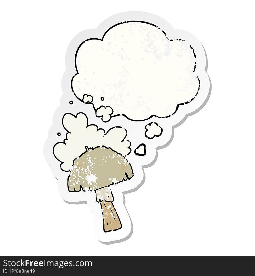 cartoon mushroom with spore cloud with thought bubble as a distressed worn sticker