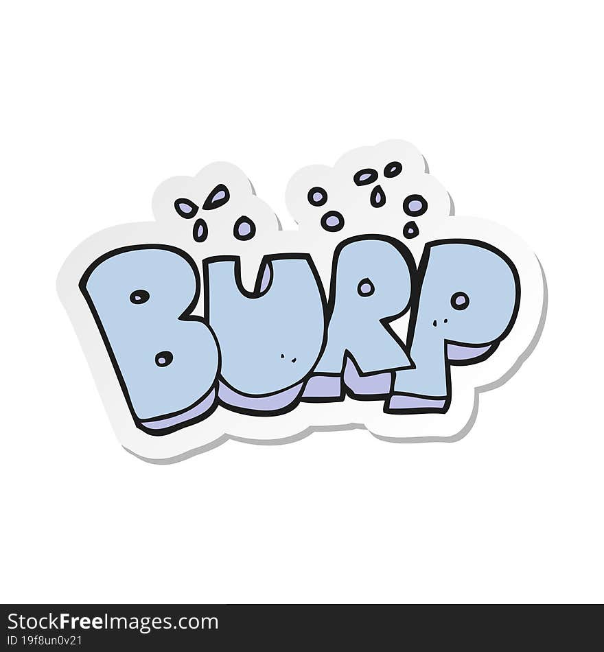 sticker of a cartoon burp text