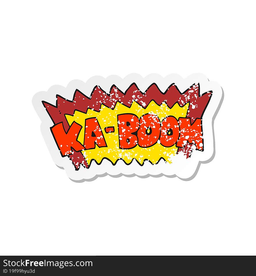 Retro Distressed Sticker Of A Cartoon Comic Book Explosion