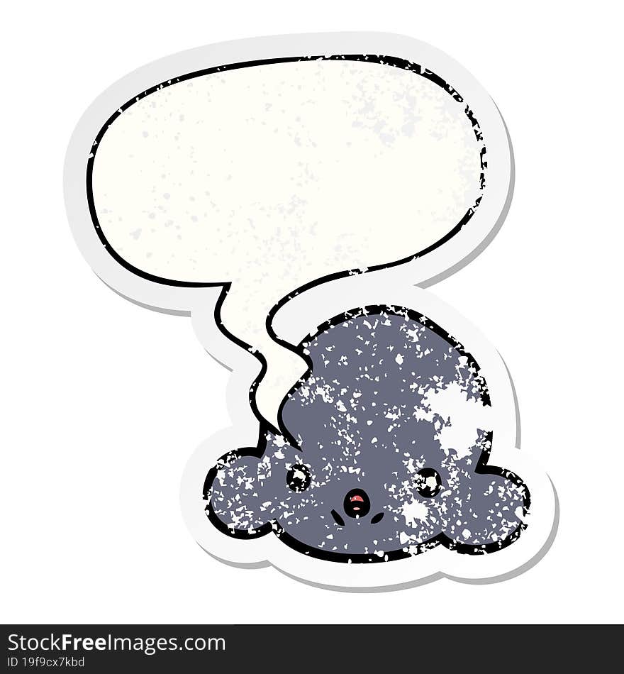 cartoon cloud with speech bubble distressed distressed old sticker. cartoon cloud with speech bubble distressed distressed old sticker