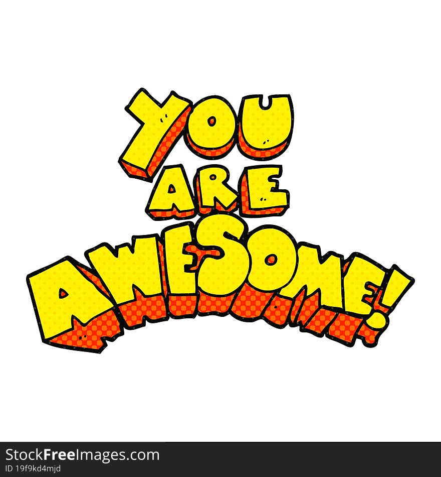 you are awesome cartoon sign