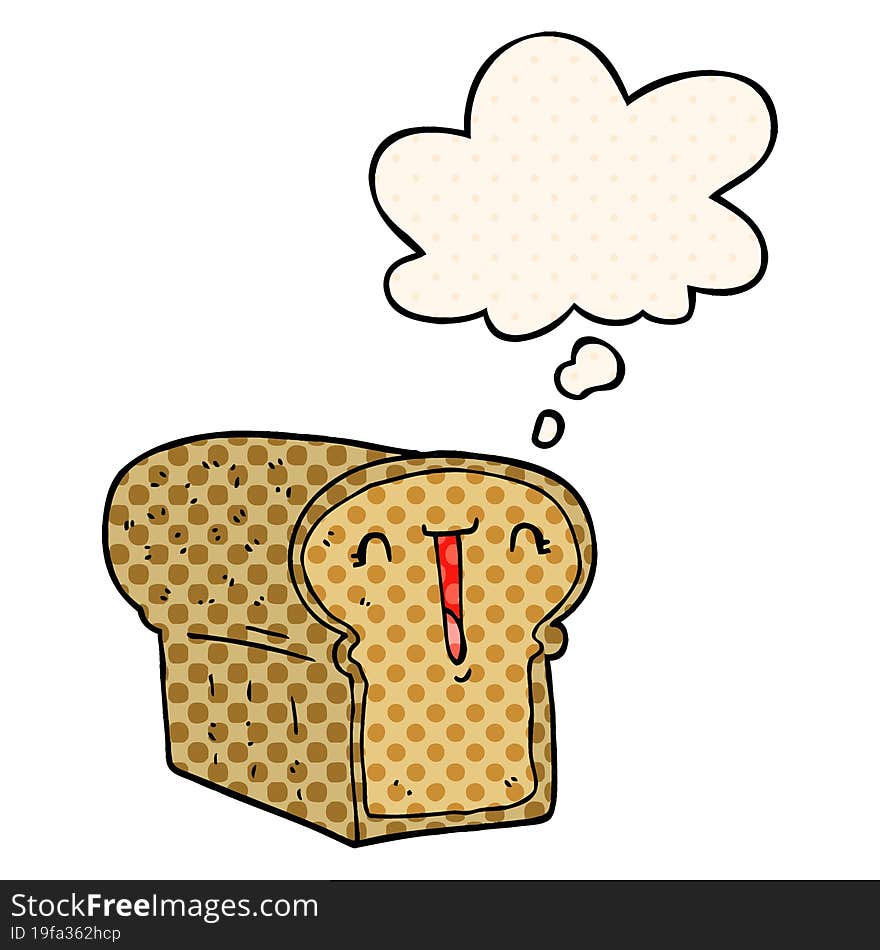 cute cartoon loaf of bread with thought bubble in comic book style