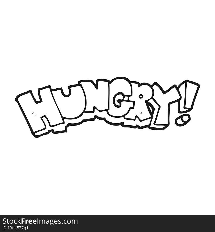 Black And White Cartoon Hungry Text