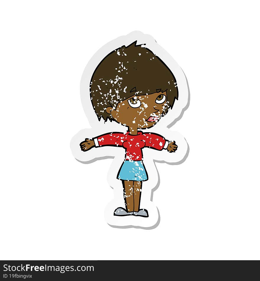 Retro Distressed Sticker Of A Cartoon Woman With Open Arms