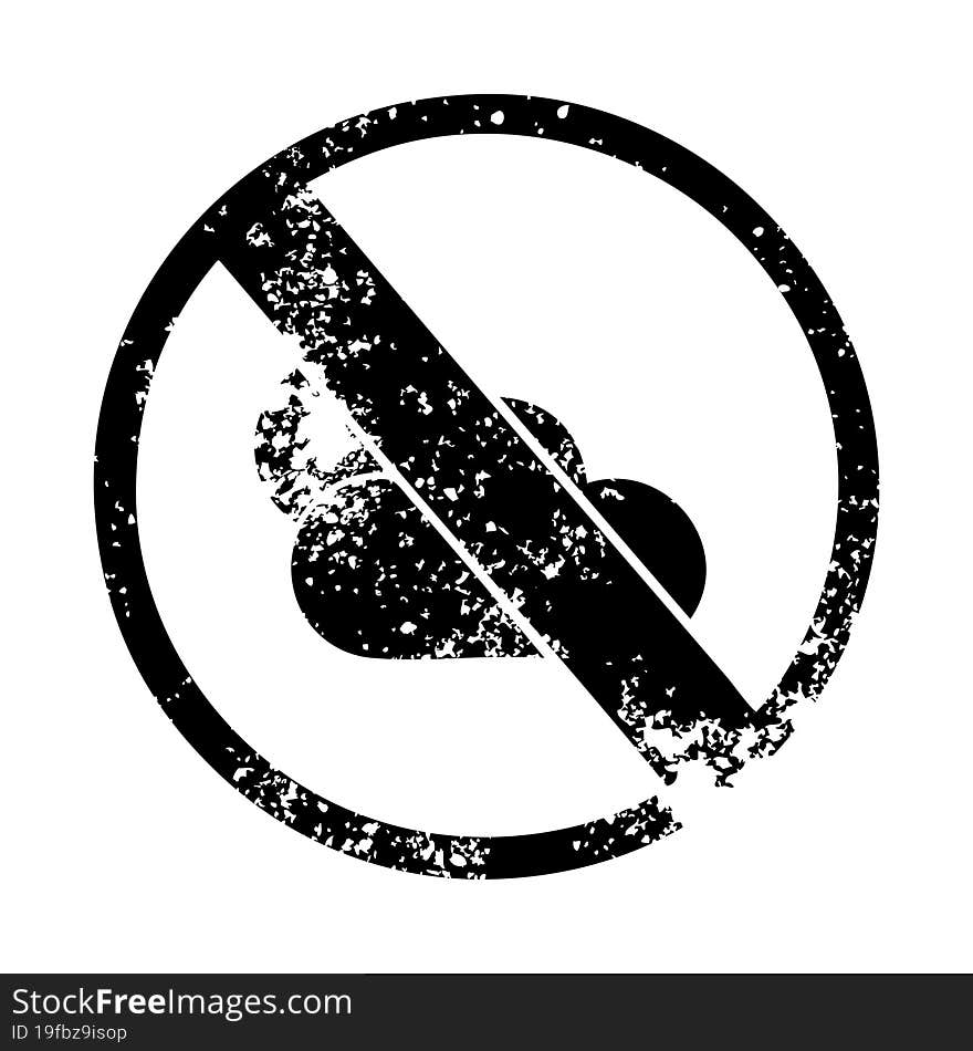 distressed symbol of a no sunny spells allowed sign