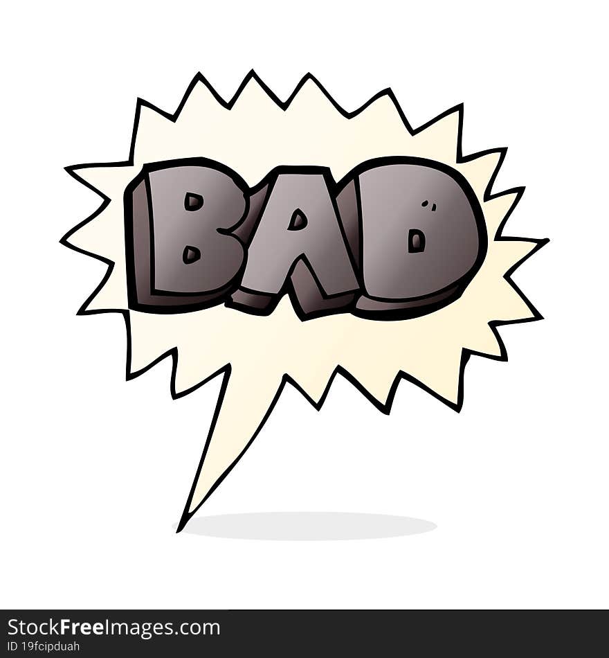 cartoon bad sign with speech bubble