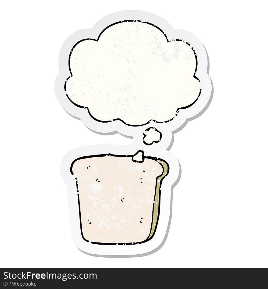 cartoon slice of bread with thought bubble as a distressed worn sticker