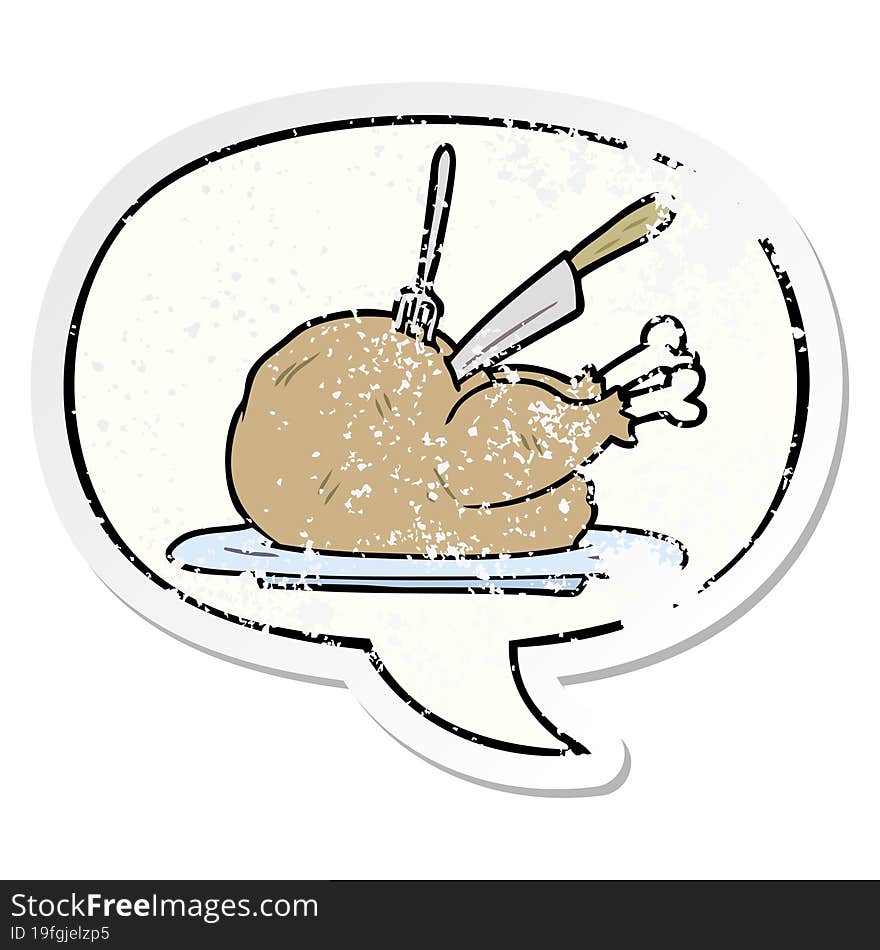 cartoon cooked turkey being carved and speech bubble distressed sticker