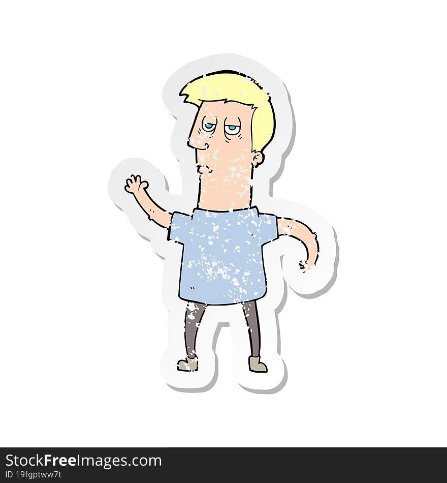 Retro Distressed Sticker Of A Cartoon Bored Man