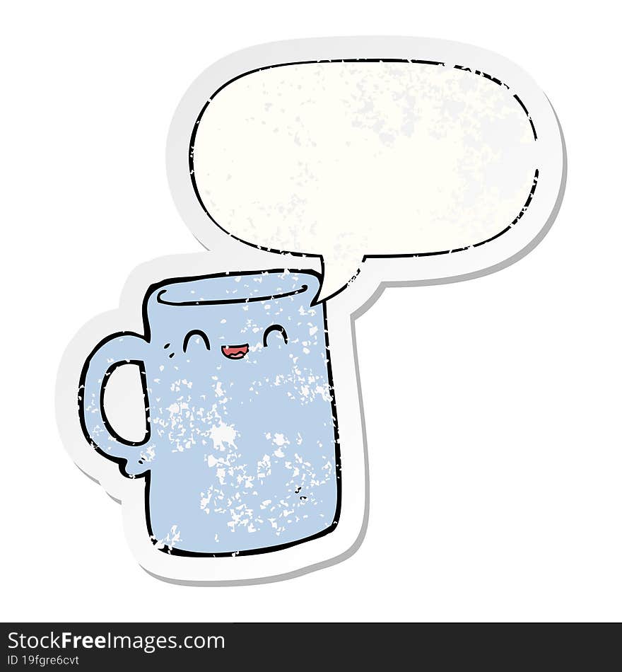 cartoon mug with speech bubble distressed distressed old sticker. cartoon mug with speech bubble distressed distressed old sticker