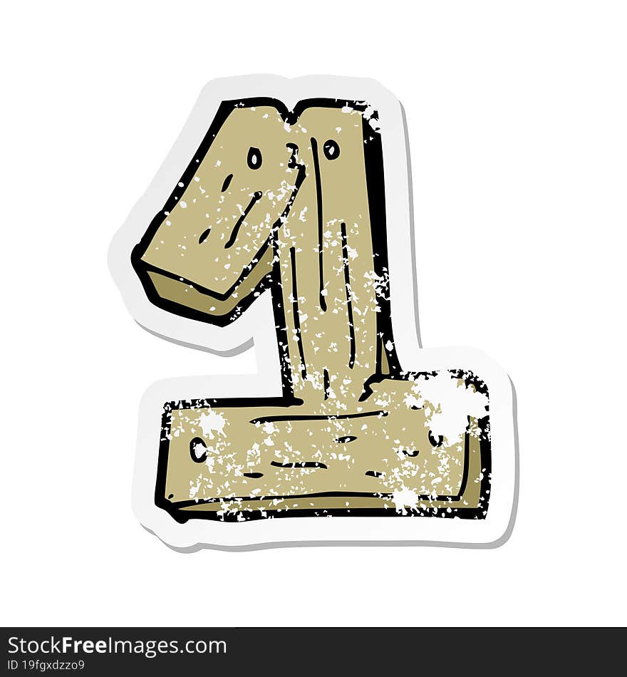 retro distressed sticker of a cartoon wooden number one