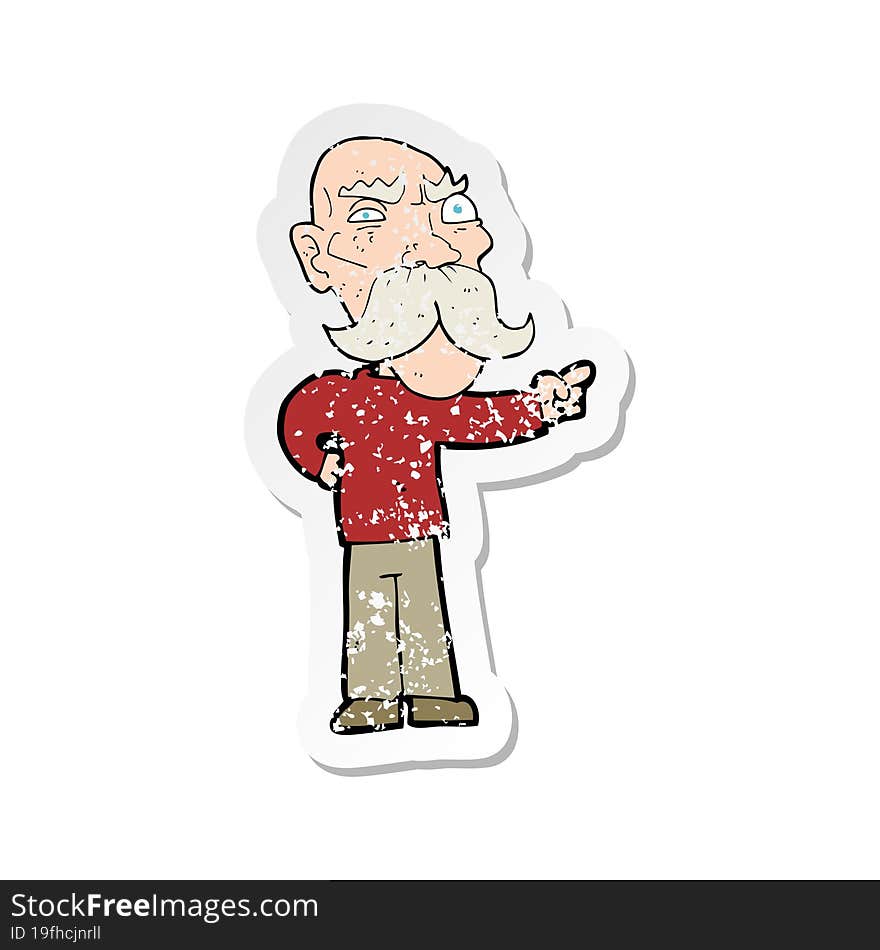 Retro Distressed Sticker Of A Cartoon Annoyed Old Man Pointing