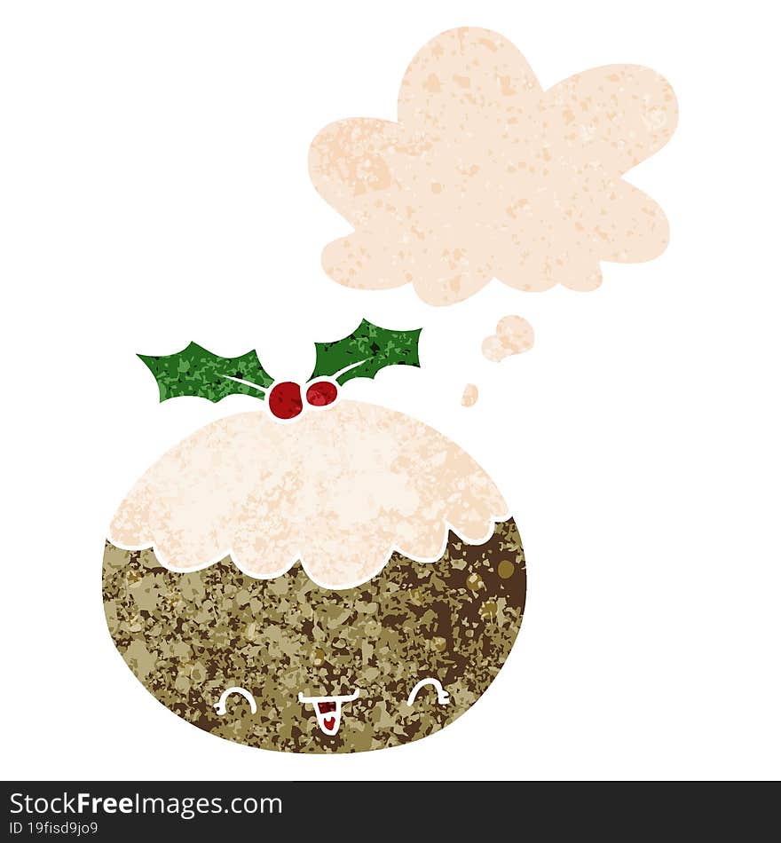 Cute Cartoon Christmas Pudding And Thought Bubble In Retro Textured Style