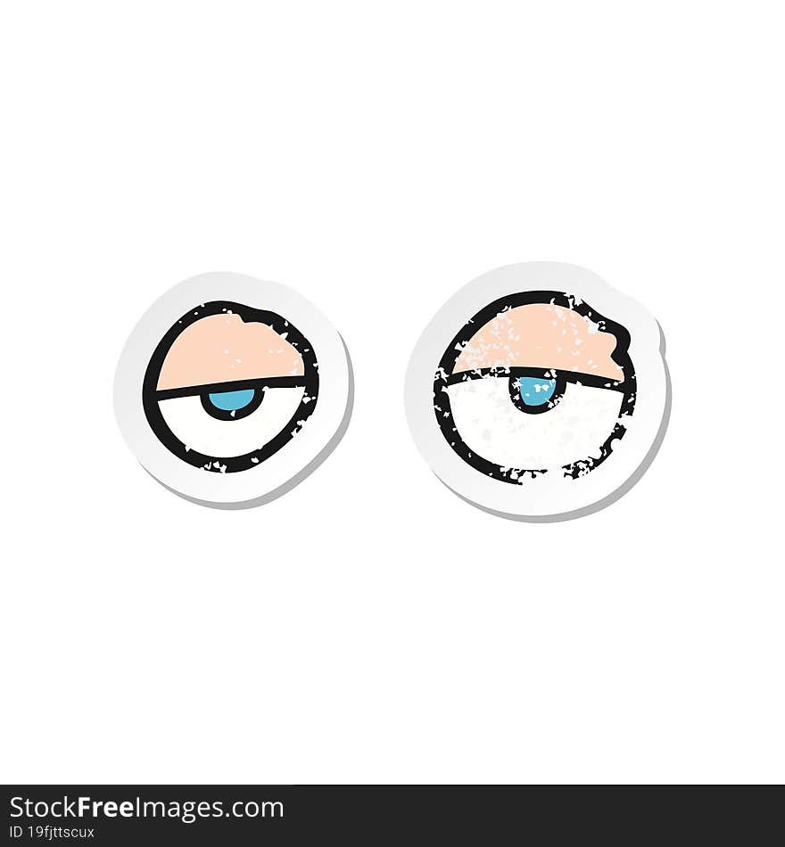 Retro Distressed Sticker Of A Cartoon Tired Eyes