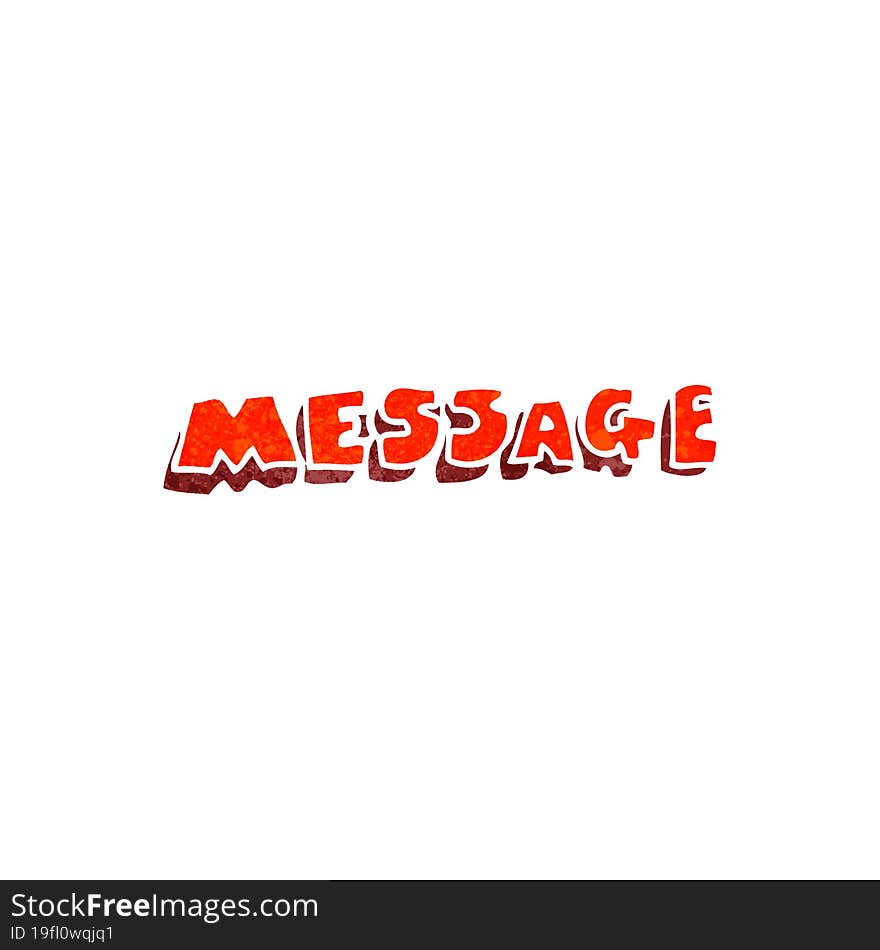 freehand retro cartoon message text