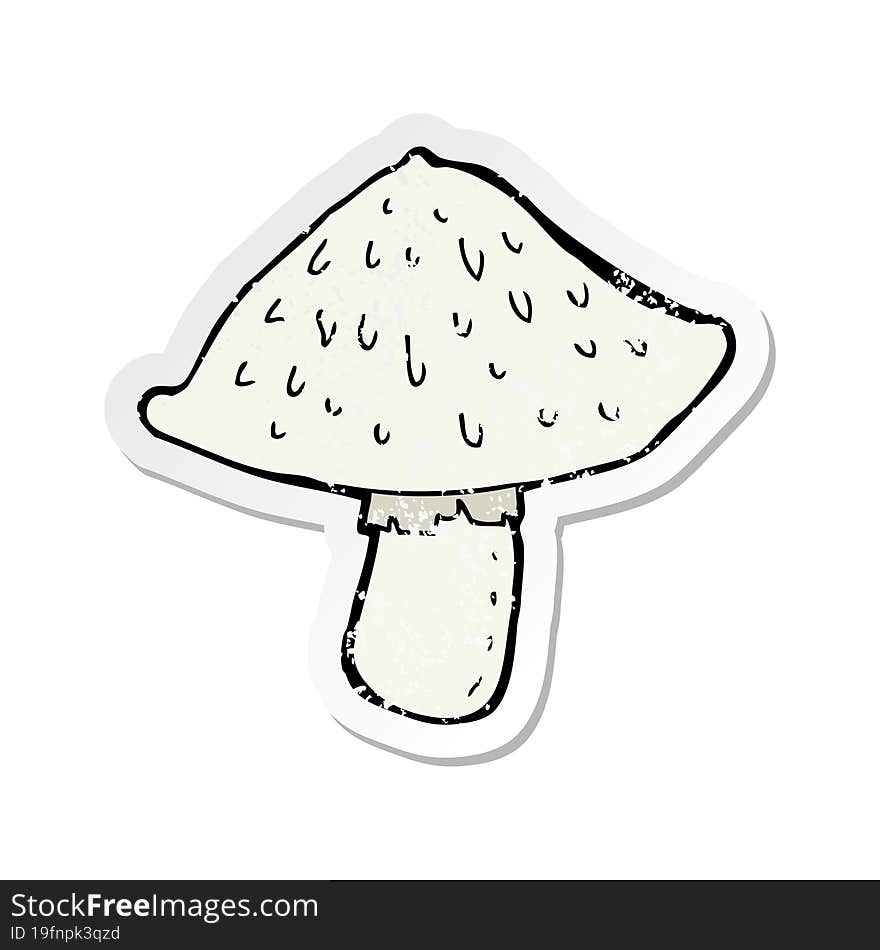 retro distressed sticker of a cartoon wild mushroom