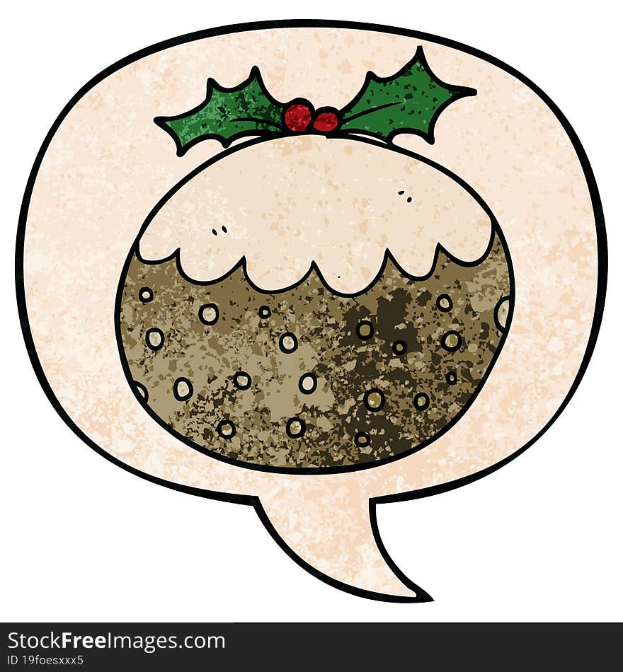 cartoon christmas pudding and speech bubble in retro texture style